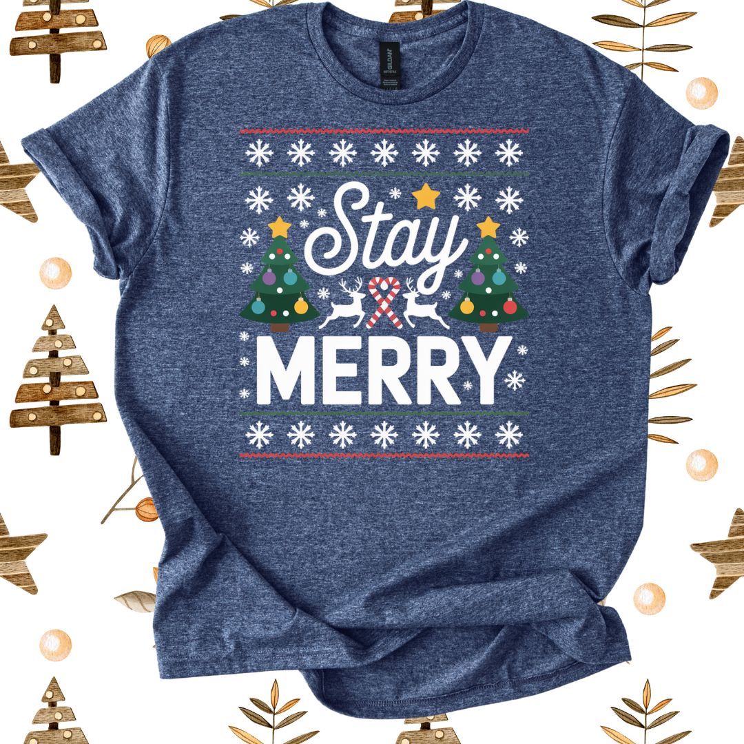 Stay Merry T-Shirt