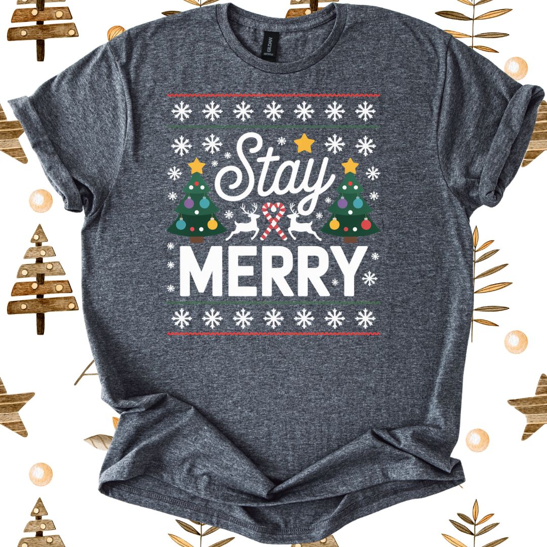 Stay Merry T-Shirt