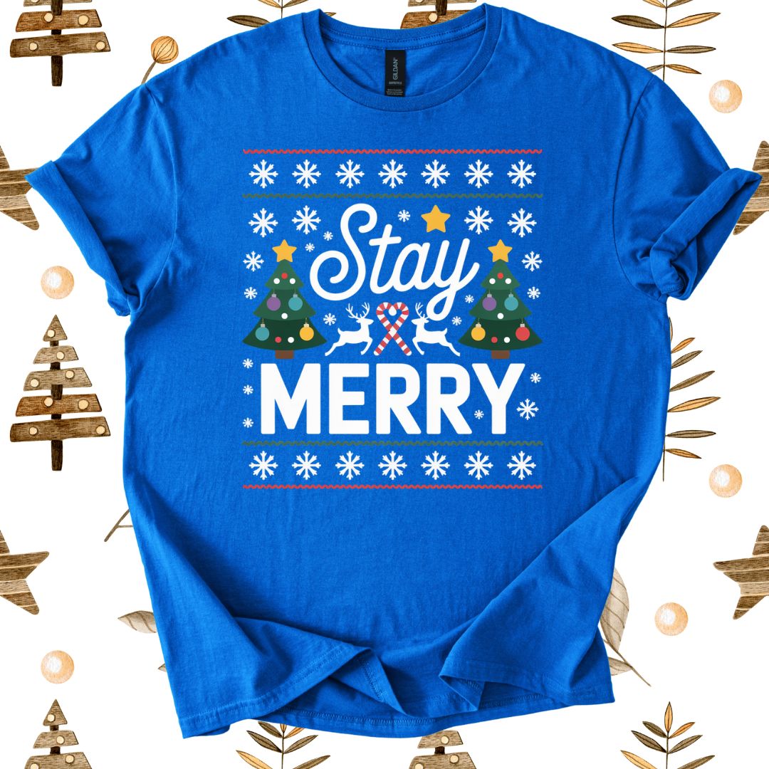 Stay Merry T-Shirt