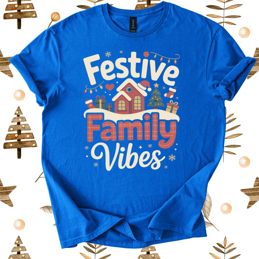 Festive Family Vibes T-Shirt