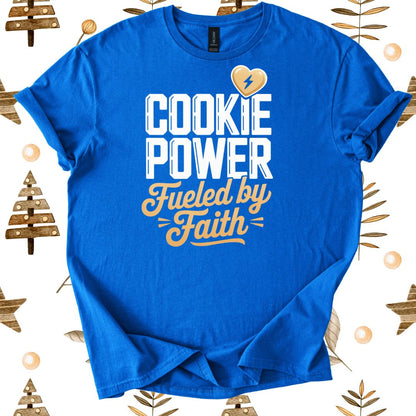 Cookie Power Flued by Faith T-shirt