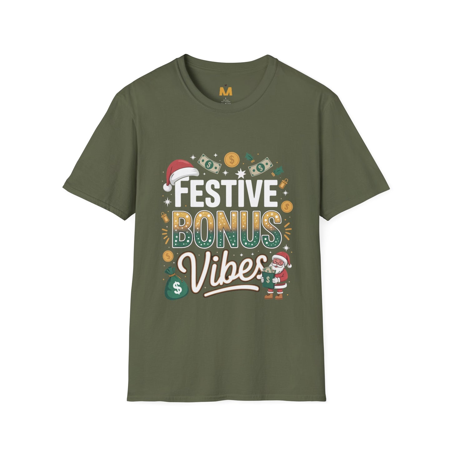 Festive Bonus Vibes T-Shirt
