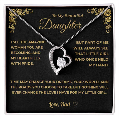 My Daughter - Nothing Will Ever Change The Love I Have For My Little Girl.