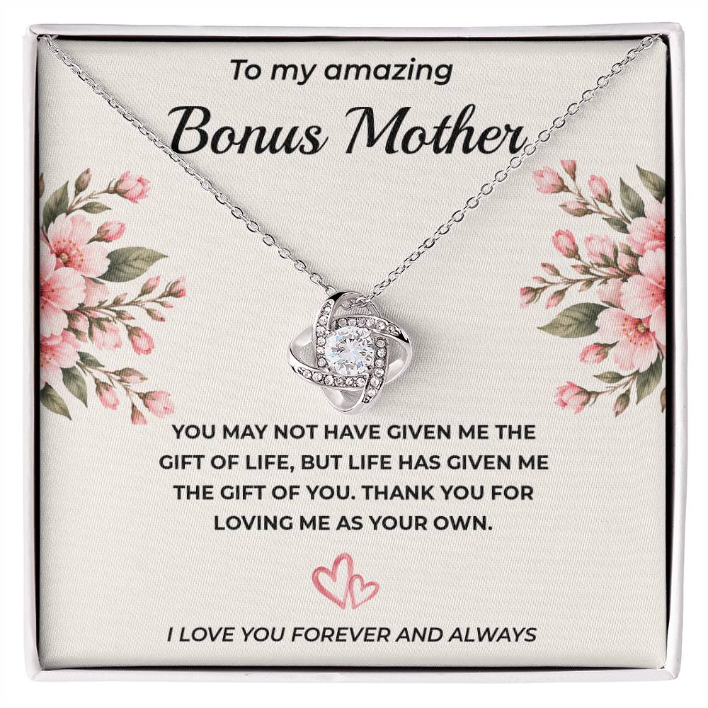 To My Amazing Bonus Mother