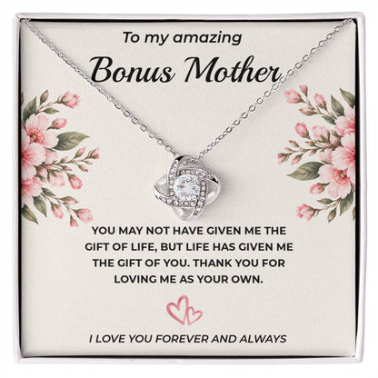 To My Amazing Bonus Mother