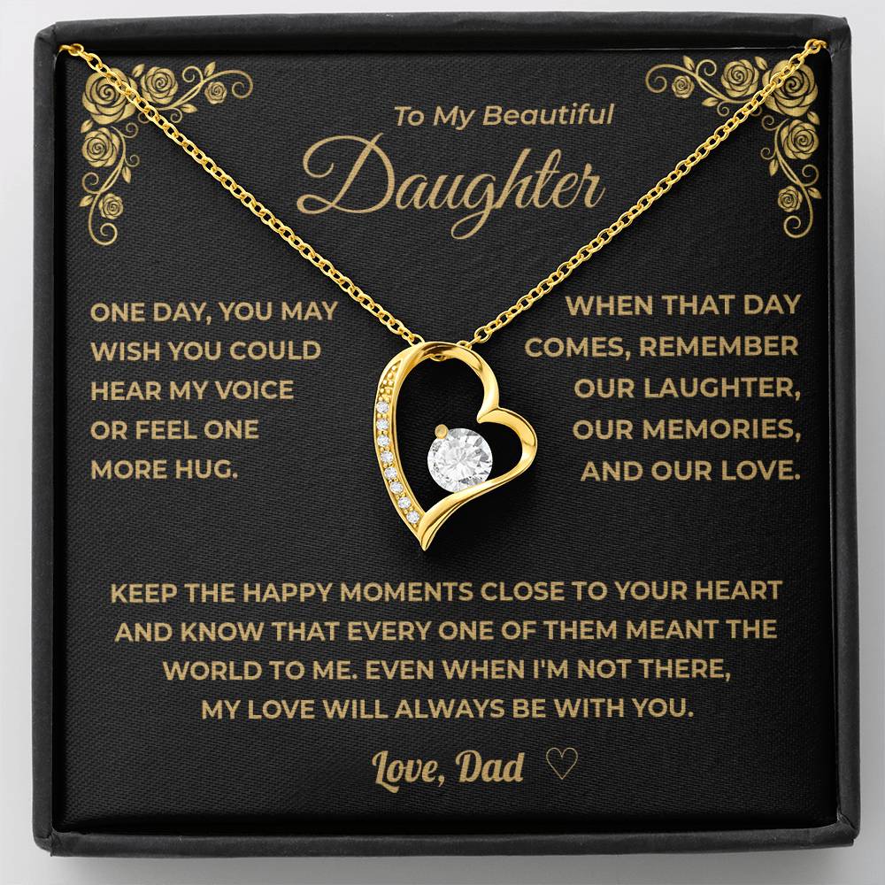 My Daughter - When You Miss Me - my love will always be with you.  - Dad
