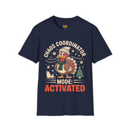 Chaos Coordinator Mode Activated T-Shirt