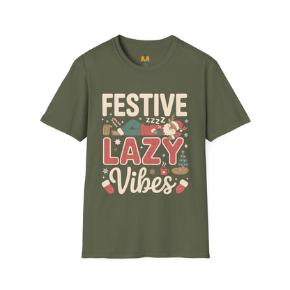 Festive Lazy Vibes T-Shirt