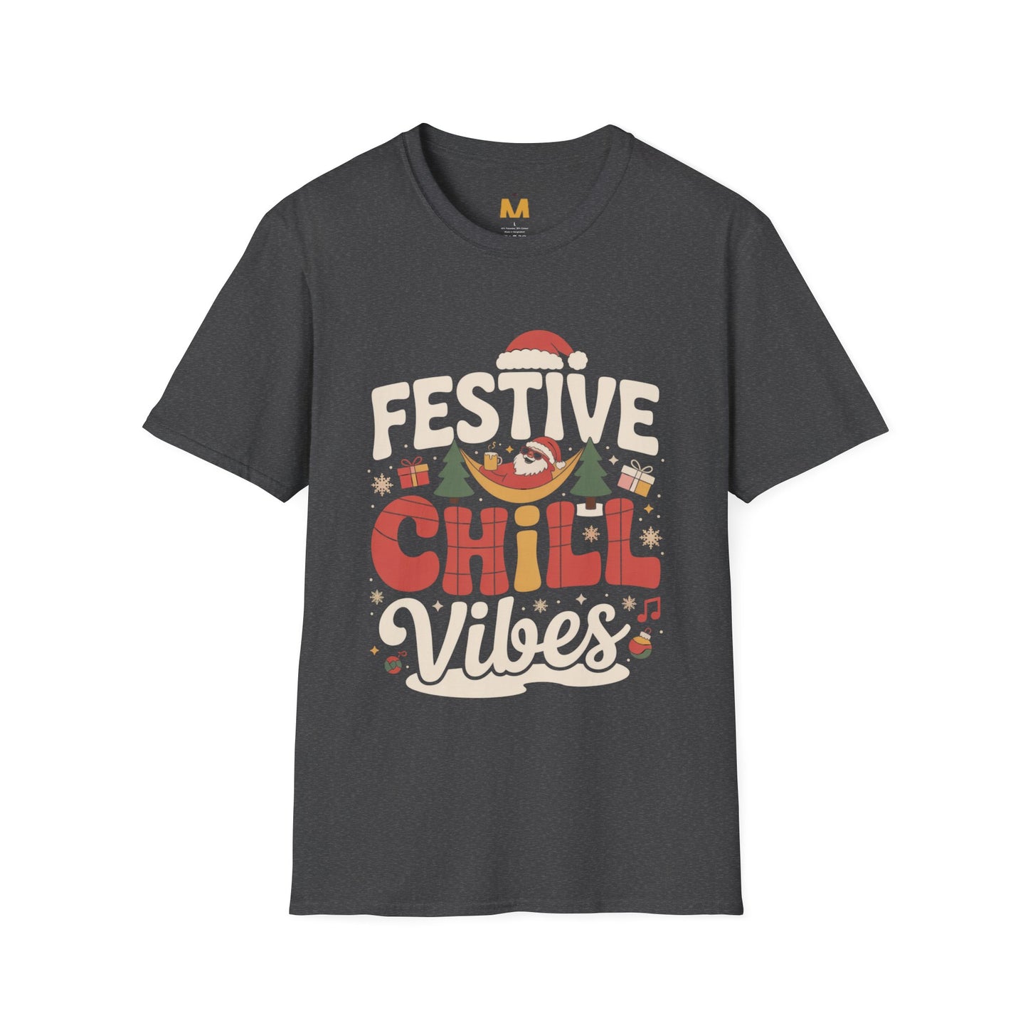 Festive Chill Vibes T-Shirt