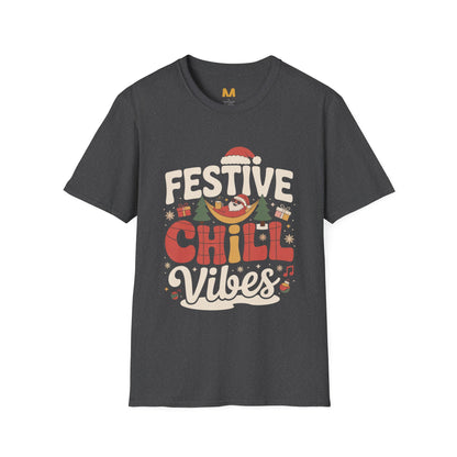 Festive Chill Vibes T-Shirt