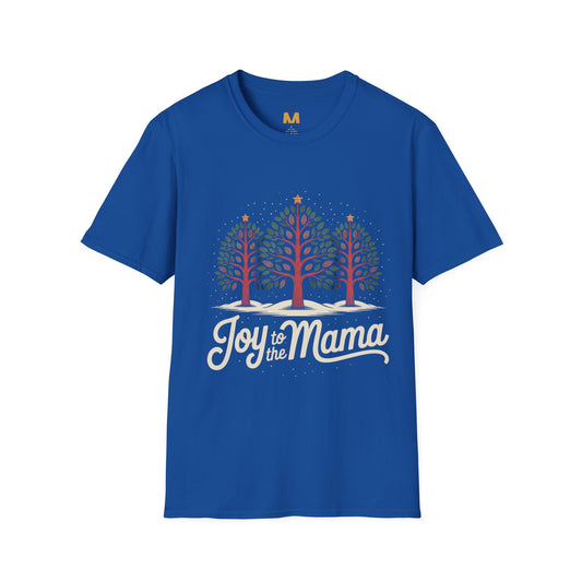 Joy to the Mama T-Shirt