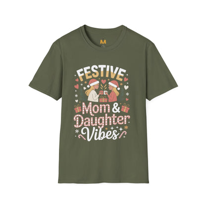 Festive Mom and Daughter Vibes T-Shirt