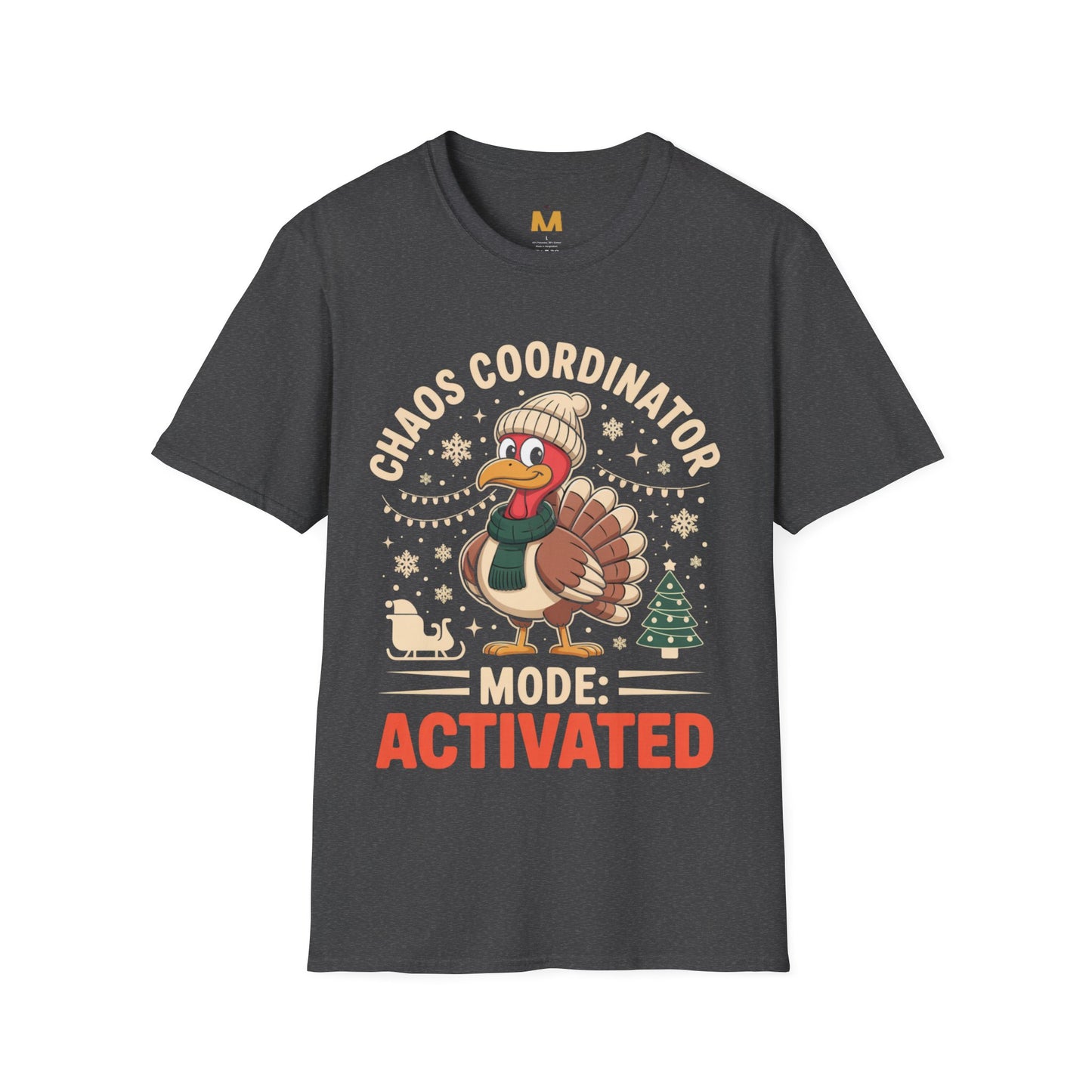Chaos Coordinator Mode Activated T-Shirt