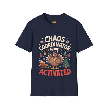 Chaos Coordinator Mode Activated T-Shirt