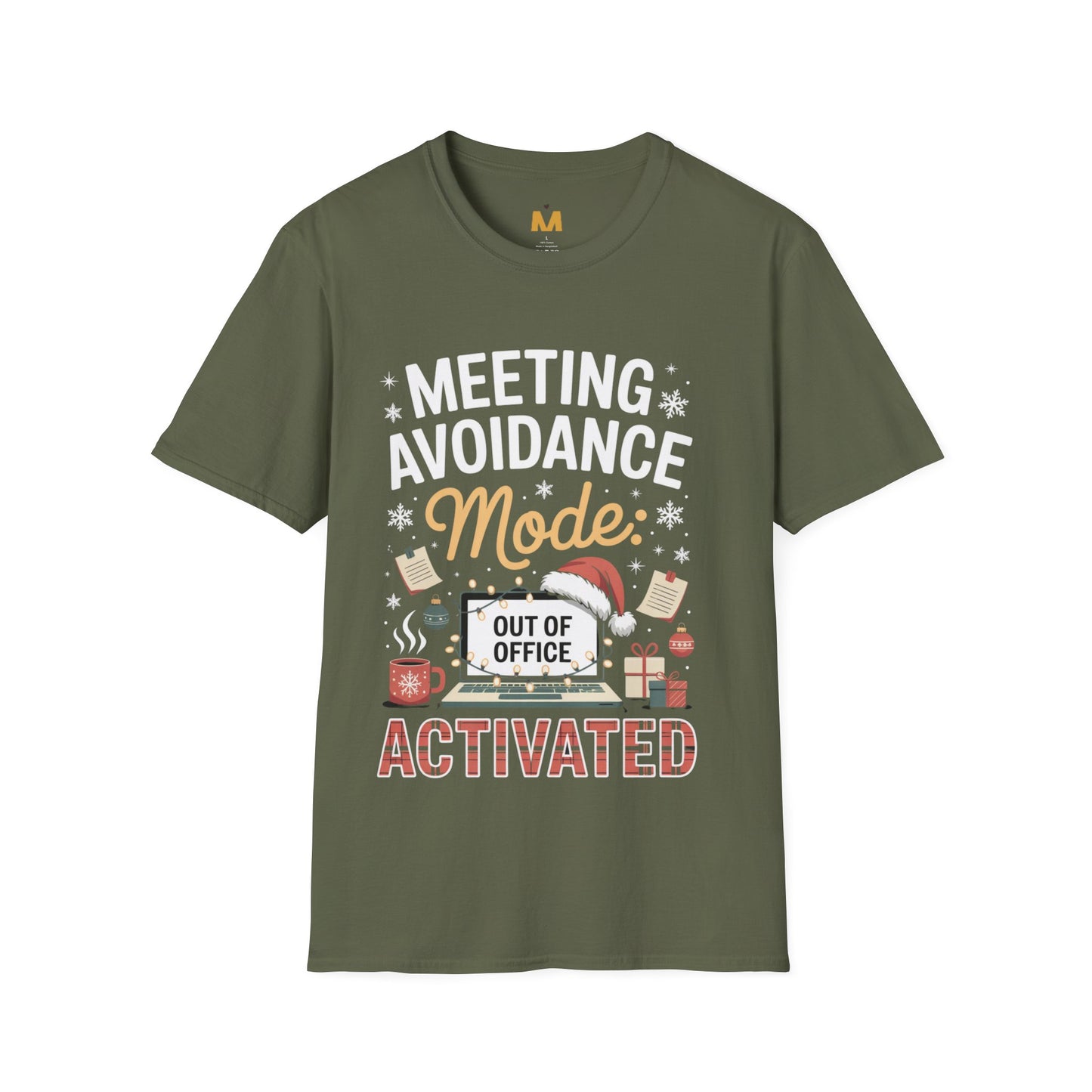 Meeting Avoidance Mode Activated T-shirt