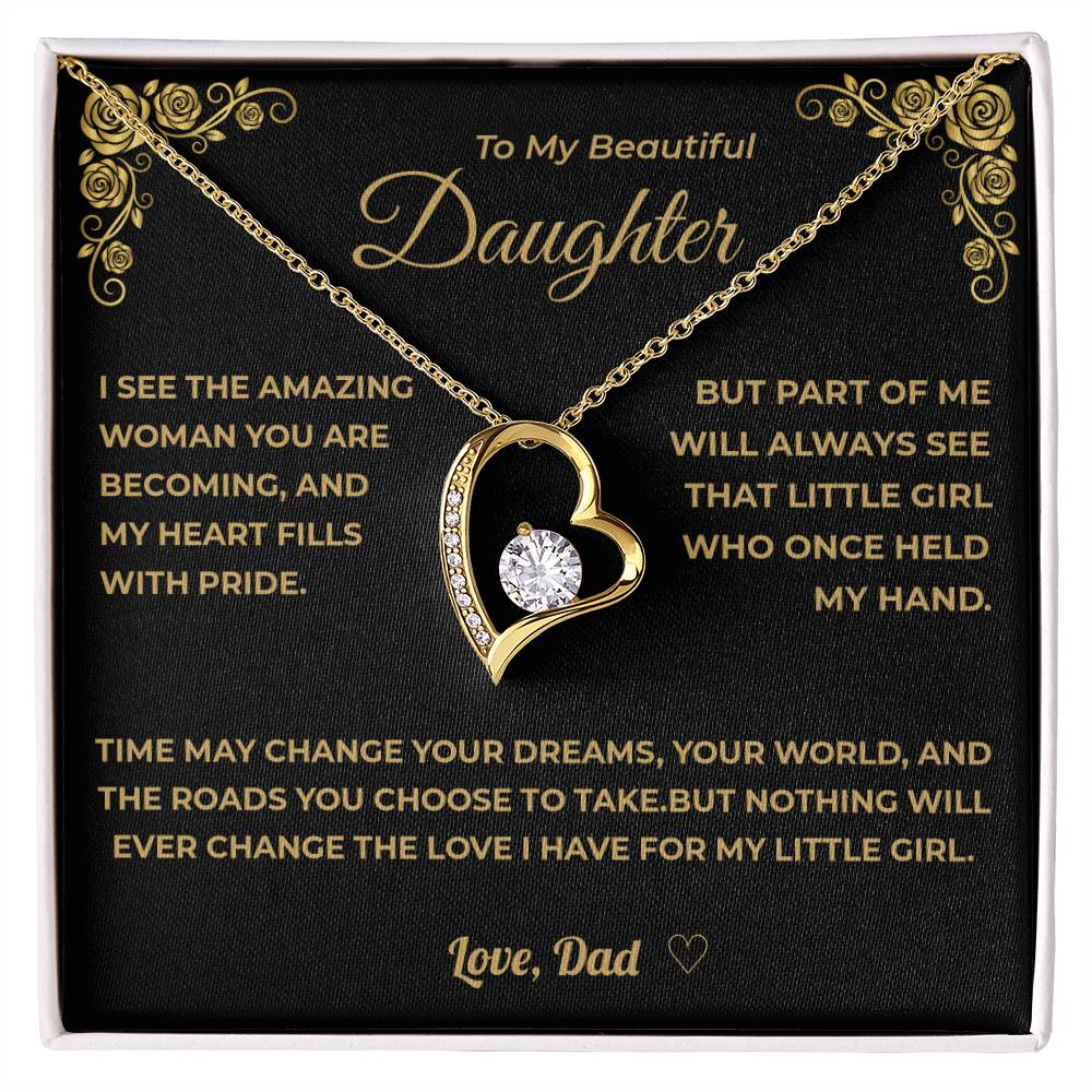 My Daughter - Nothing Will Ever Change The Love I Have For My Little Girl.