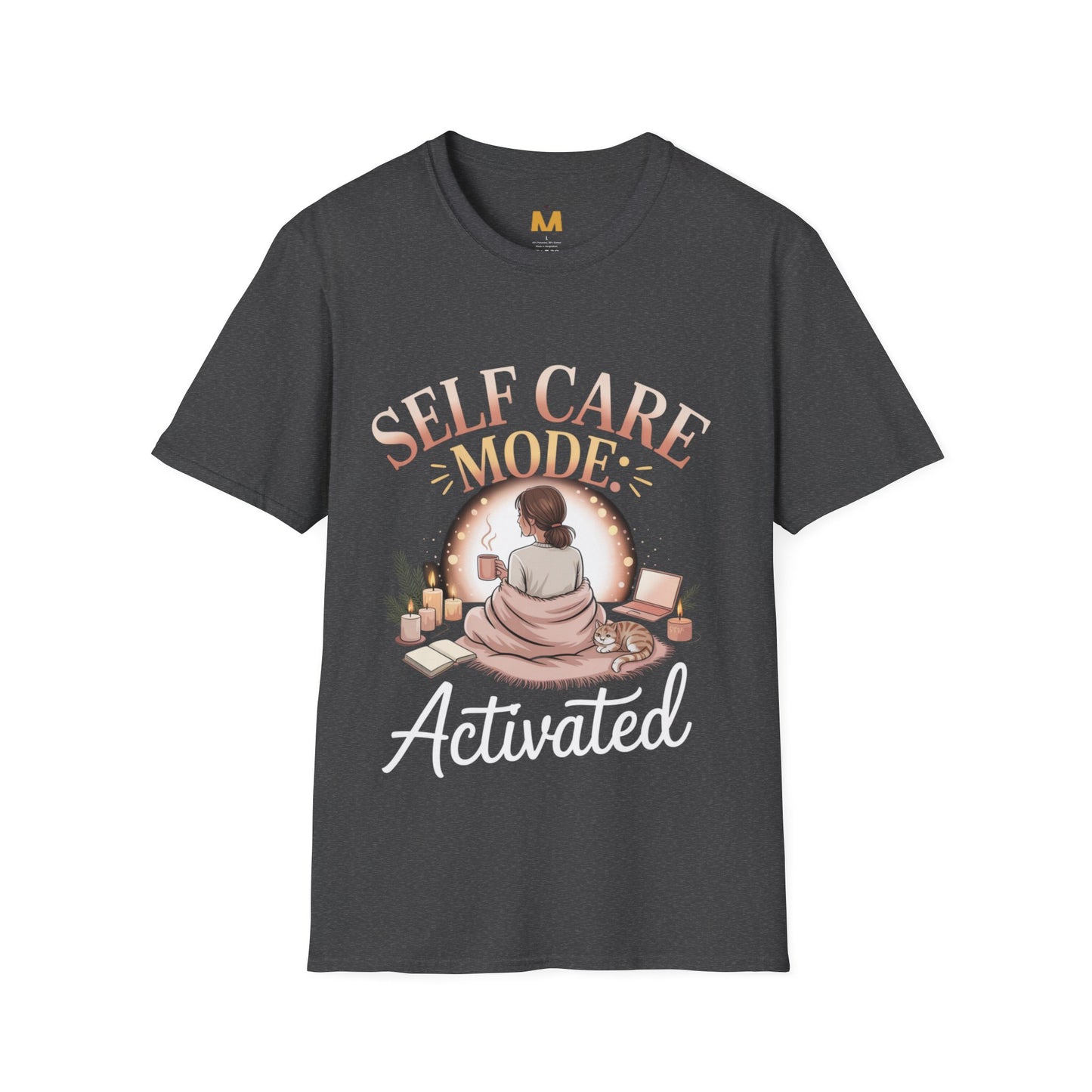 Self Care Mode Activated T-shirt