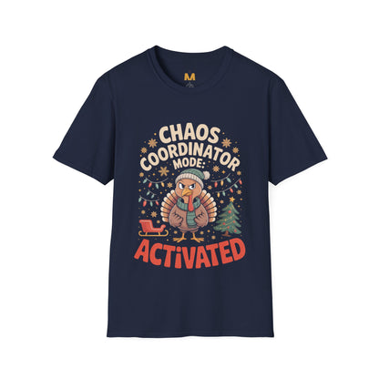 Chaos Coordinator Mode Activated T-Shirt