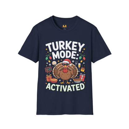 Turkey Mode Activated T-Shirt
