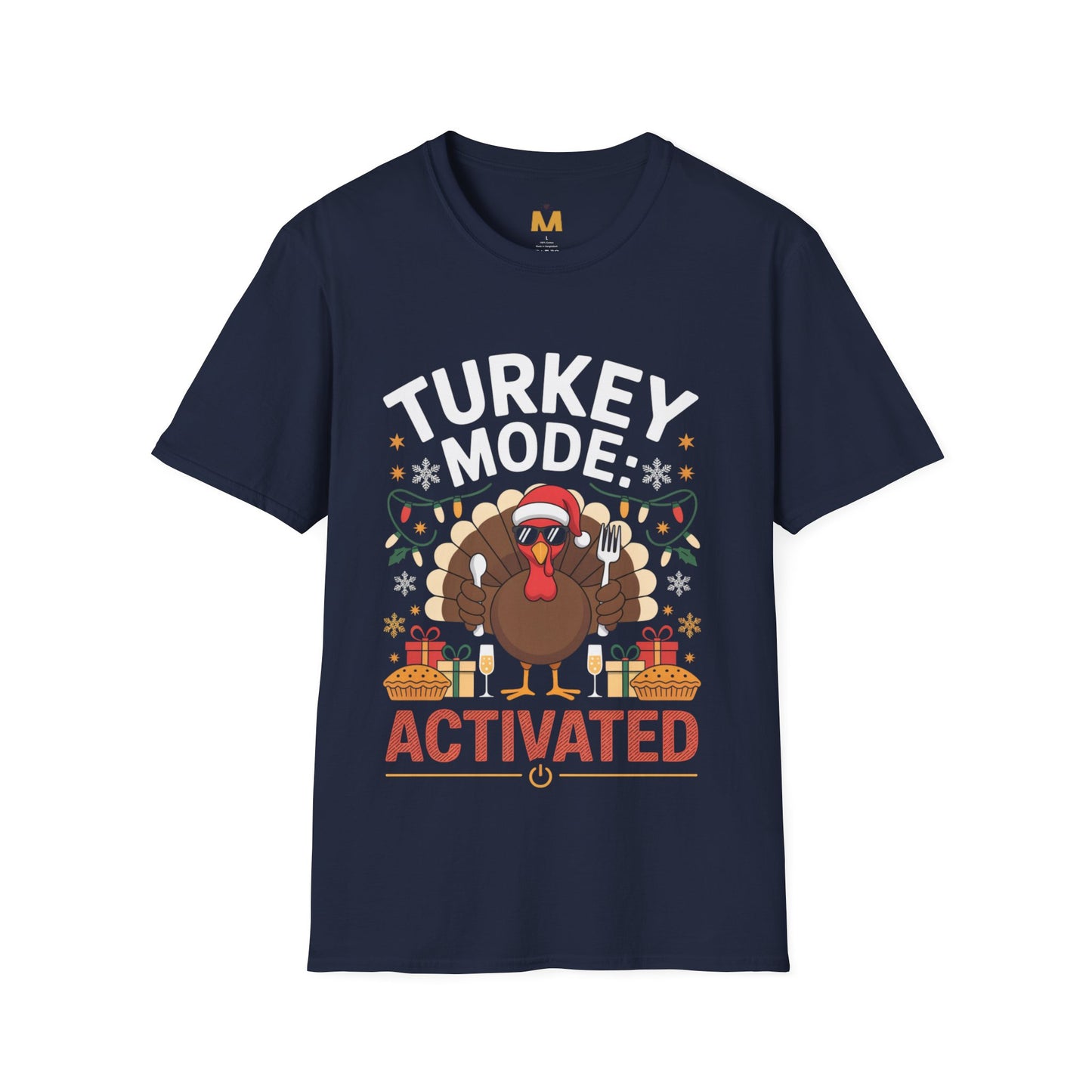 Turkey Mode Activated T-Shirt