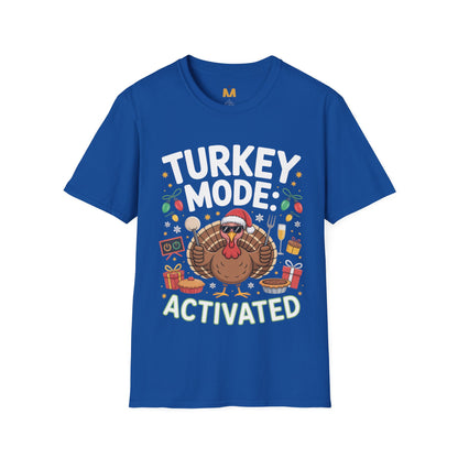 Turkey Mode Activated T-Shirt