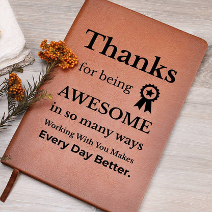 Thanks for Being Awesome  - Coworker Appreciation Journal
