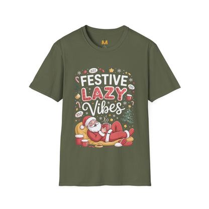 Festive Lazy Vibes T-Shirt