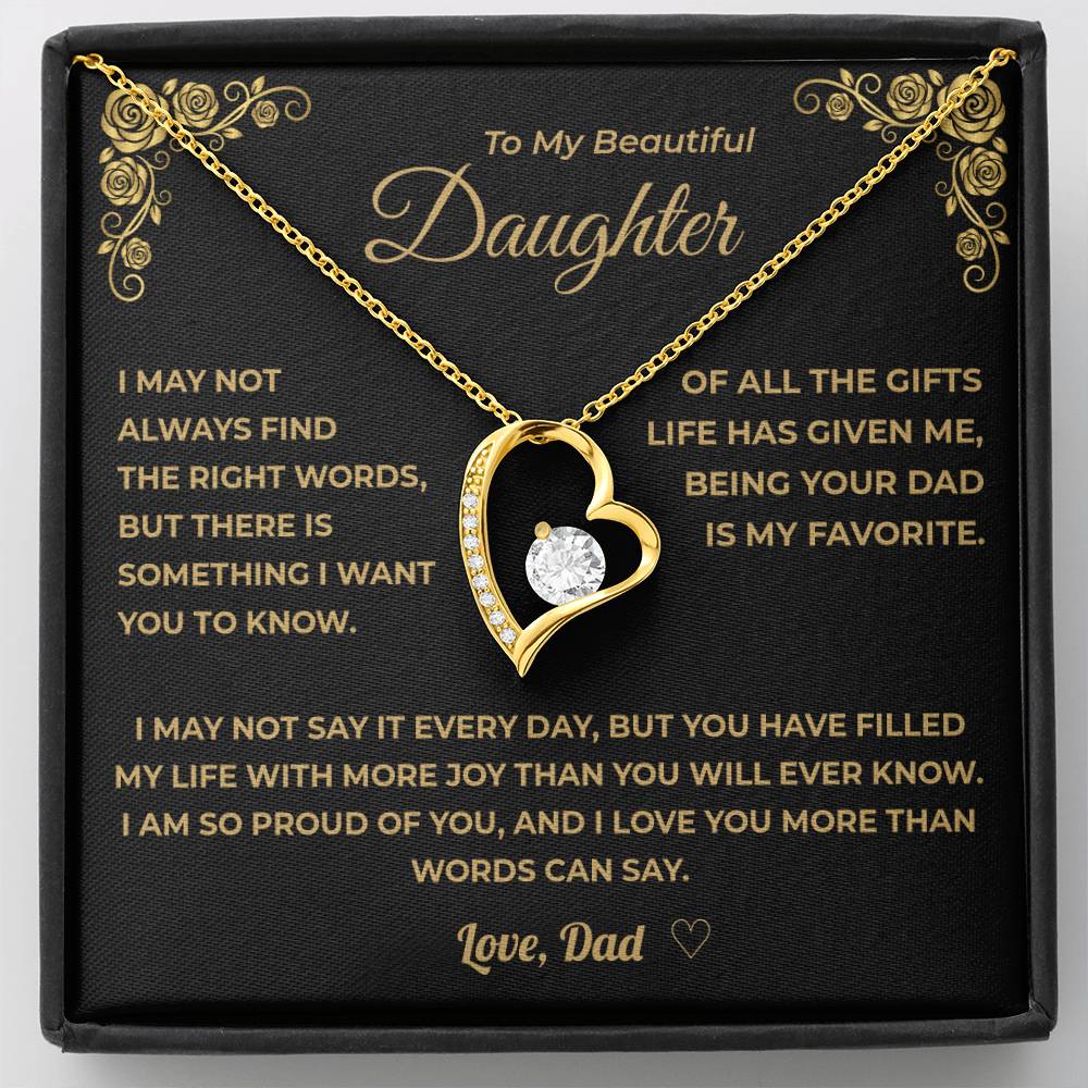 To My Daughter - Being Your Dad is my Favorite Gift