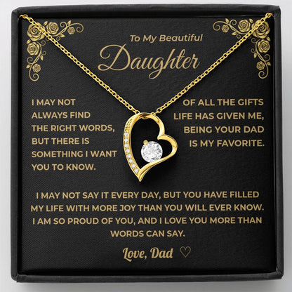 To My Daughter - Being Your Dad is my Favorite Gift