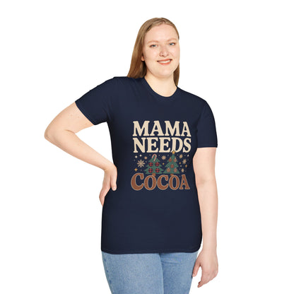Mama Needs Cocoa T-Shirt