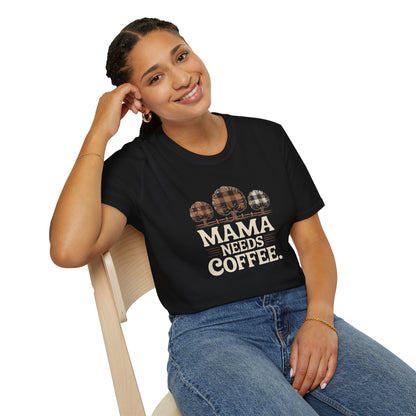 Mama Needs Coffee T-Shirt