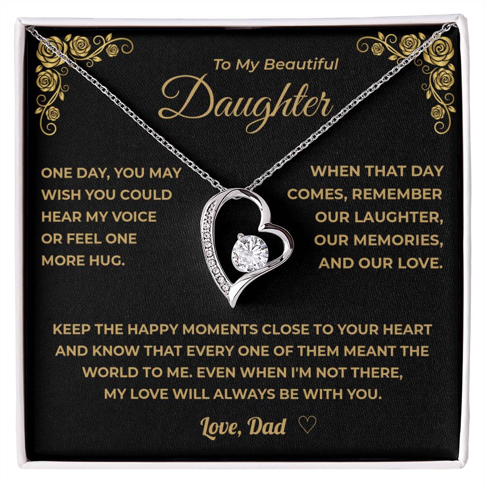 My Daughter - When You Miss Me - my love will always be with you.  - Dad