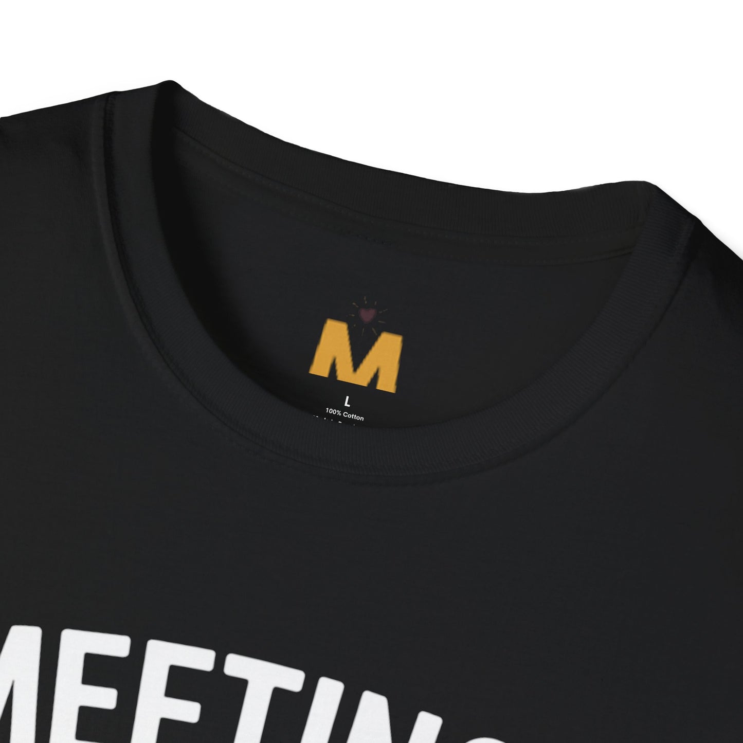 Meeting Avoidance Mode Activated T-shirt