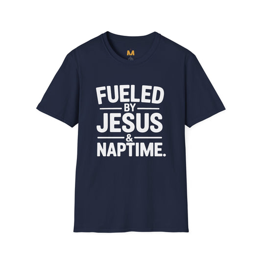 Fueled by Jesus and Naptime T-Shirt