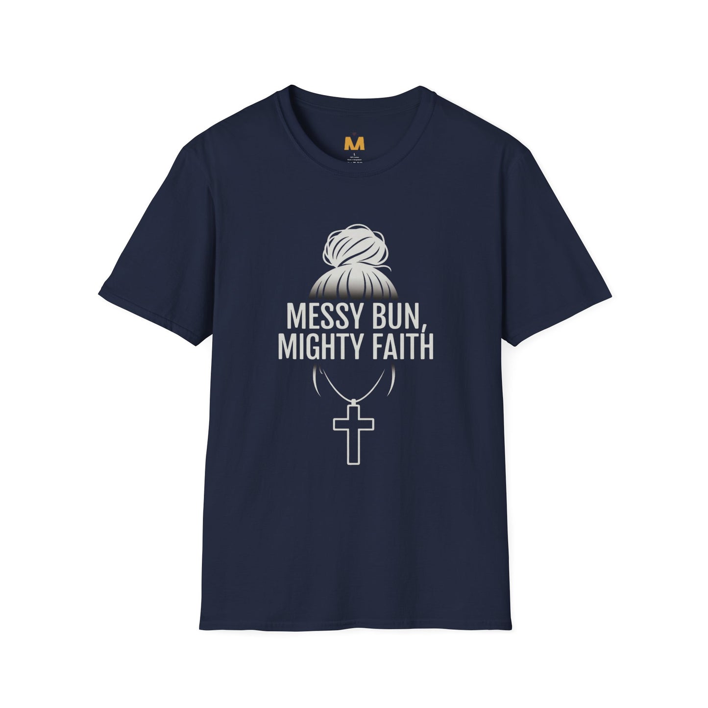 Messy Bun, Might Faith T-shirt