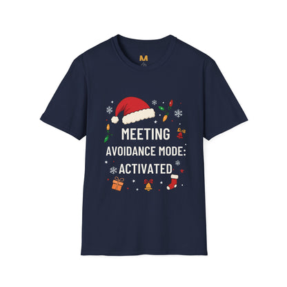 Meeting Avoidance Mode Activated T-shirt