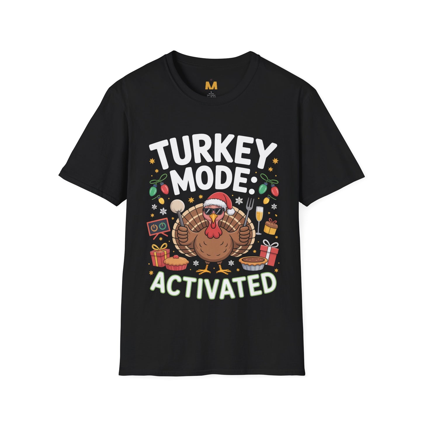 Turkey Mode Activated T-Shirt