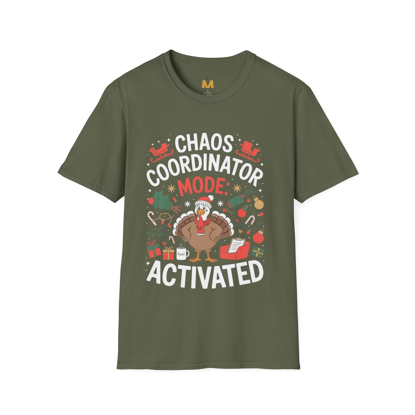 Chaos Coordinator Mode Activated T-shirt