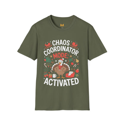 Chaos Coordinator Mode Activated T-shirt