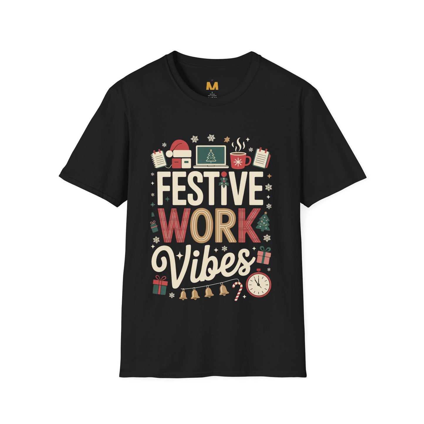 Festive Work Vibes T-Shirt