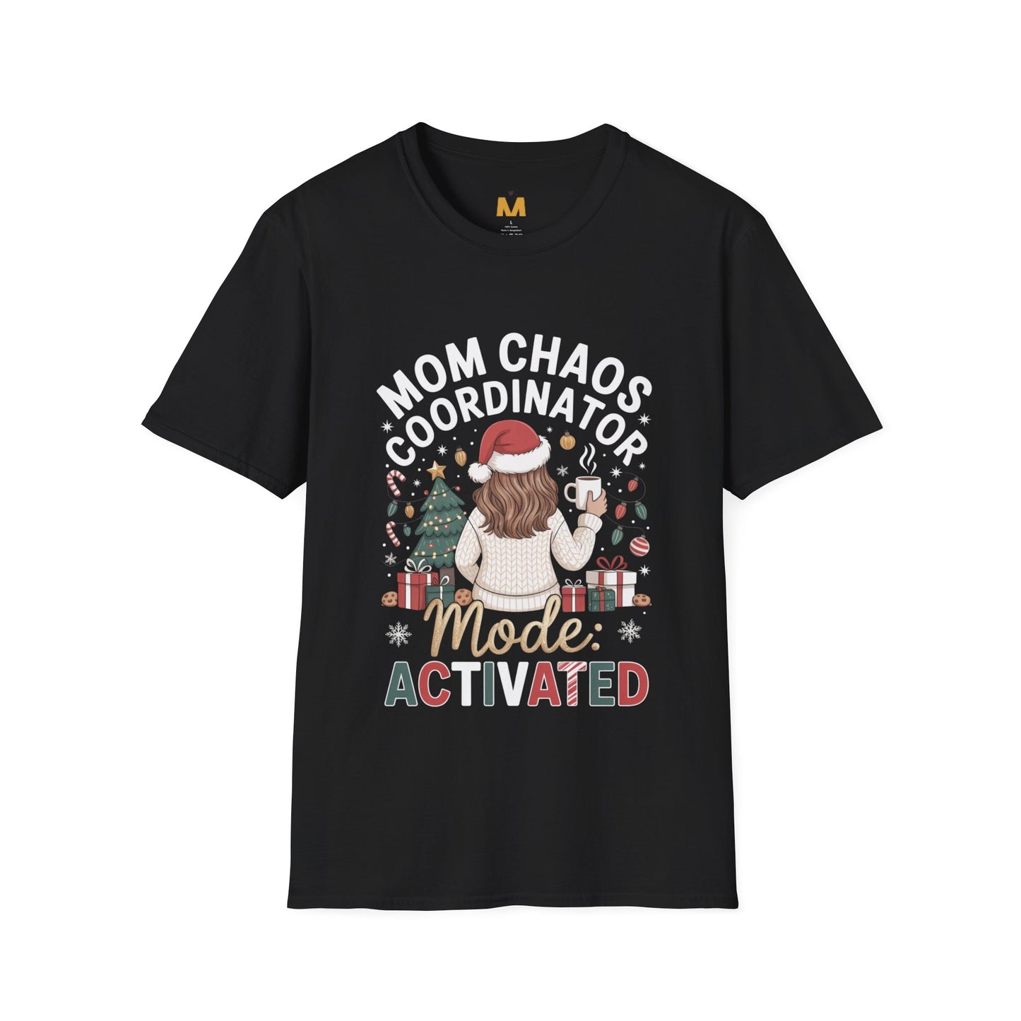 Mom Chaos Coordinator Mode Activated T-shirt