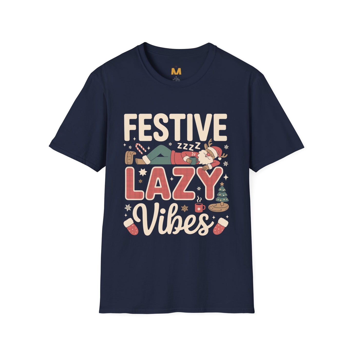 Festive Lazy Vibes T-Shirt