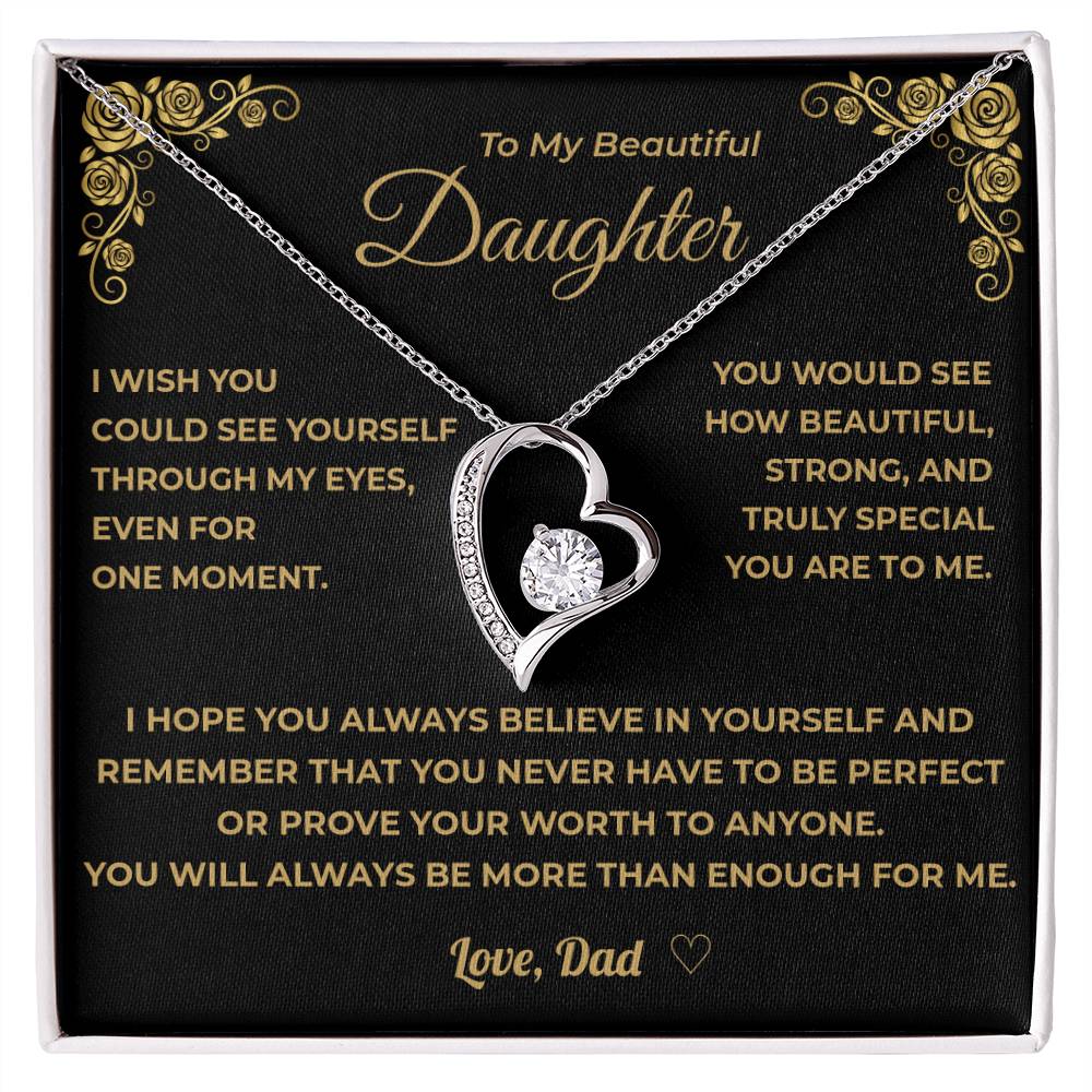 My Daughter -  See Yourself Through My Eyes