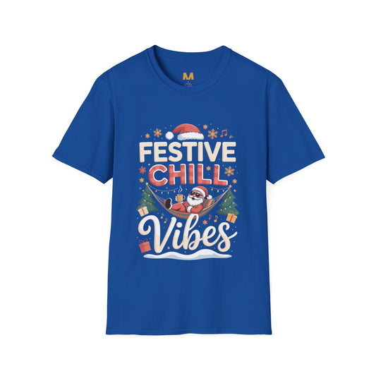 Festive Chill Vibes T-Shirt