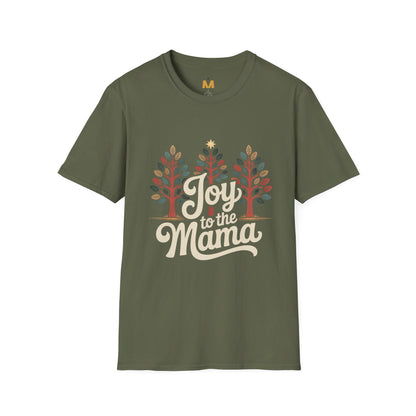Joy to the Mama T-Shirt