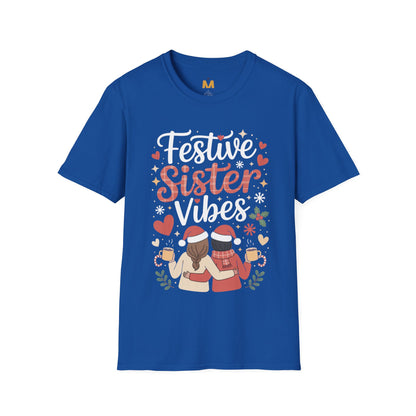 Festive Sister Vibes T-Shirt