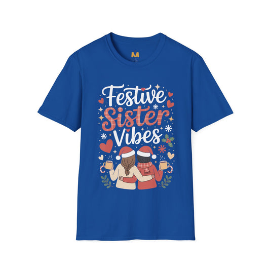Festive Sister Vibes T-Shirt