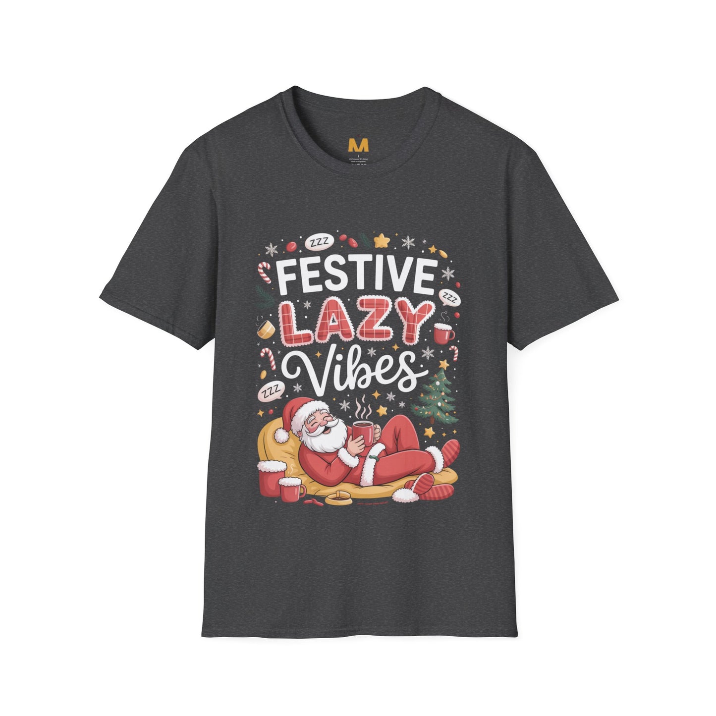 Festive Lazy Vibes T-Shirt