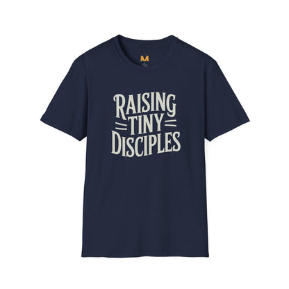 Raising Tiny Disciples T-Shirt