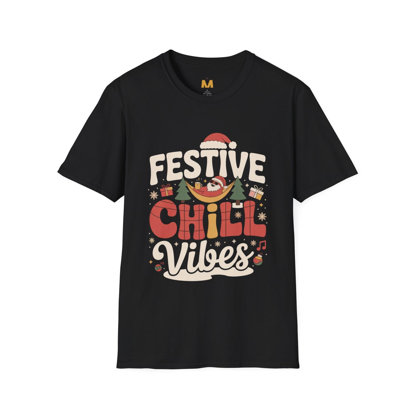 Festive Chill Vibes T-Shirt
